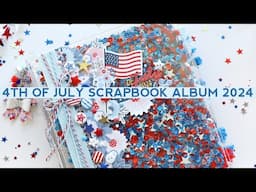 4th of July 2024 Scrapbook Album Flip Through