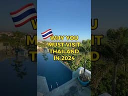 📣7 Reasons You MUST Visit THAILAND in 2024🇹🇭