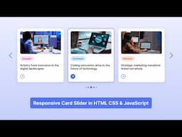 How to Create Responsive Card Slider in HTML CSS & JavaScript | Step-by-Step Tutorial