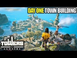 Day 1 HYPED NEW Town Building Survival Game | Towers of Aghasba Gameplay | Part 1