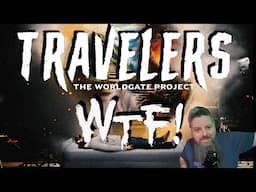 Is this the next big thing in Paranormal? World Gate Travelers? WTF!