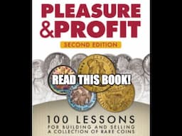 Investing in Collectibles? Read this Book if you Want to Know How an Investor of Rare Coins Thinks!