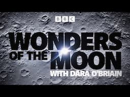 Wonders of the Moon with Dara O'Briain | BBC Select