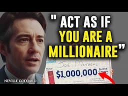 If You Knew This Secret, You Will Manifest Like A Millionaire - NEVILLE GODDARD