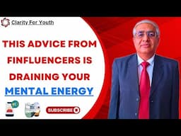 This Advice From Finfluencers Is Draining Your Mental Energy | Why You Need To Stop It ?