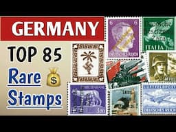 Most Expensive Stamps Of Germany - Part 5 | 85 Top Valuable Rare German Stamps