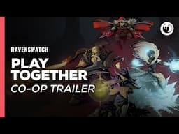 Ravenswatch | Co-op Gameplay Trailer