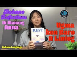 Ilokano Reflections Ni Manang Anna: Ugma ken Baro A Linteg. Part 1. Ilokano Language