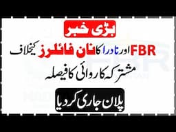 FBR and NADRA decide to take joint action against non-filers