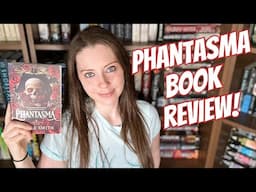 Phantasma by Kaylie Smith Book Review~A dark, lavish, new romantasy story