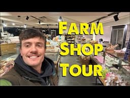 A Farm Shop Tour