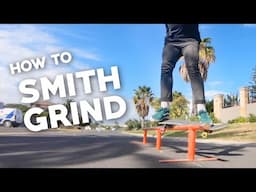 How To Smith Grind The Easiest Way