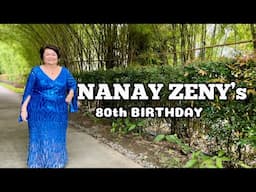 ITS OUR NANAY ZENY’S 80th BIRTHDAY #celebration #80thbirthday #morefuninthephilippines