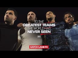 Hatch Lane | | To The Greatest Teams The World Has Never Seen