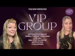 New VIP Group, Who dis? Ongoing manifestation support and group coaching