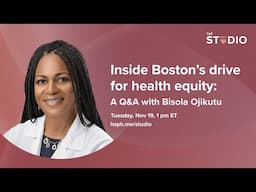 Inside Boston’s drive for health equity: A Q&A with Bisola Ojikutu