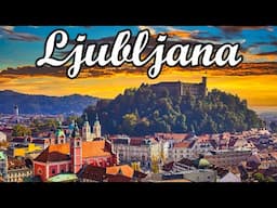 Ljubljana, Slovenia - history, tourist attractions and things to do