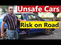 UNSAFE CARS OF INDIA. Biggest Risk to Road Safety !!