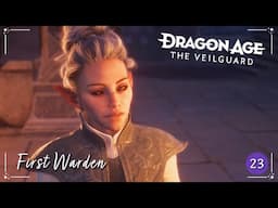 Dragon Age: The Veilguard | First Warden | Ep 23