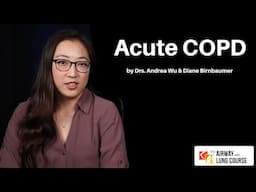 Acute COPD | The Airway and Lung Course