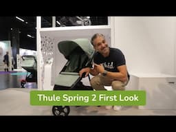 Thule Spring 2 Stroller | First Look