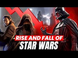 The Rise and Fall of Star Wars