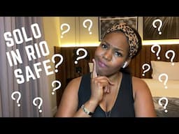 Is Solo Female Travel Safe In Rio? | Story Time | Covid Travel 2021