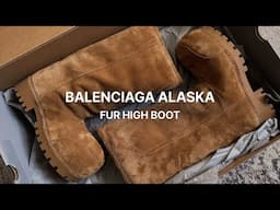 Balenciaga Alaska Fur Boot – Unboxing, Sizing, Review