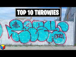 Top 10 Graffiti Throwies Every Graffiti Artist Should Know