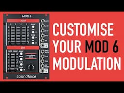 Highly Customisable, Flexible & Powerful Eurorack Modulation! // MOD 6 from SoundForce