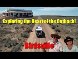 Birdsville Uncovered: Life in the Heart of the Outback