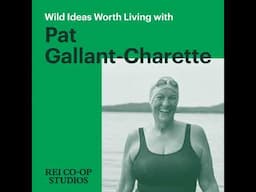 Open Ocean Swimming at 73 with Pat Gallant-Charette