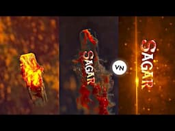 Trending fire nameart video editing in vn app | fire name art video editing | Name art vn template