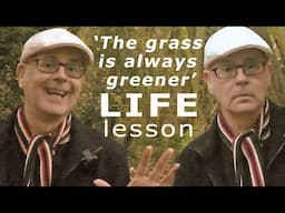 'The Grass is Always Greener' - Life is not always fair. (Learn English with Mr Duncan)