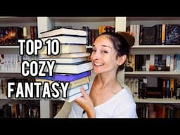 TOP 10 COZY FANTASY BOOKS