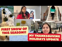 ❄️1sT SNOW OF SEASON**Special Gift From MY SCHOOL🏫THANKSGIVING HOLIDAY UPDATES/Indian mom VLOGGERUSA