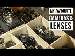 My Favourite Cameras & Lenses - The best stuff 😃