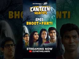 Canteen Honors EP3 Out Now On @TheTimeliners | #TVF #Shorts