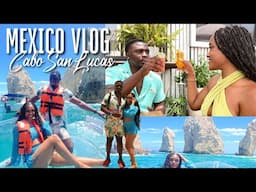 VLOG: CABO SAN LUCAS | BACATION