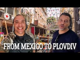 🆕 MEXICAN EXPAT IN PLOVDIV, BULGARIA 2021! [Expats Stories]  Popular Video!