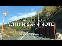 Drive in Japan with Nissan Note | Fall Edition