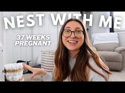 NEST WITH ME (37 WEEKS PREGNANT): prep the nursery, final touches, and setting up my Nanobébé Aura