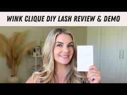 Is The Wink Clique At-home Eyelash Extension Kit Worth The Hype? Review And Demo!