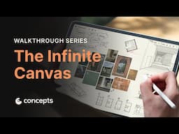 Walkthrough Series: The Infinite Canvas