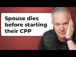 Delaying CPP To 70: What Happens If One Spouse Dies Before Starting?