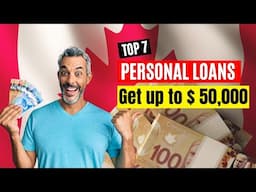 Best personal loans in Canada 🇨🇦 💲| TOP 7 Personal Loans for Temporary Residents in Canada