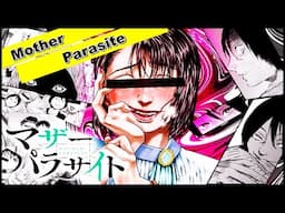 MOTHER PARASITE - IL VEUT T*** SA MÈRE ! [DÉCOUVERTE MANGA]