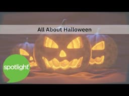 All About Halloween | practice English with Spotlight