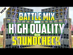 NEW HIGH QUALITY BATTLE MIX SOUNDCHECK - NONSTOP BATTLE REMIX 2024 - DJ MADLIFE+DJ WAWE+DJ JOHNBEATS