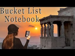 HOW TO BUILD YOUR BUCKET LIST NOTEBOOK - Beginner's Guide | Journal De Sylvie